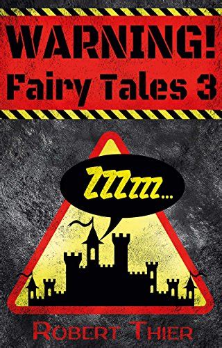 WARNING Fairy Tales 3
